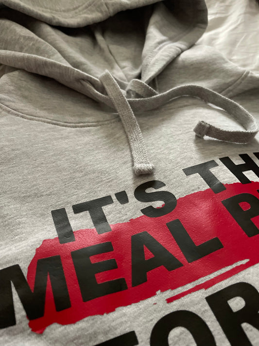 PRE-SALE “It’s The Meal Prep For Me” Hoodie